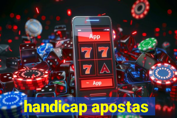 handicap apostas